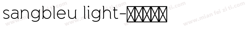 sangbleu light字体转换